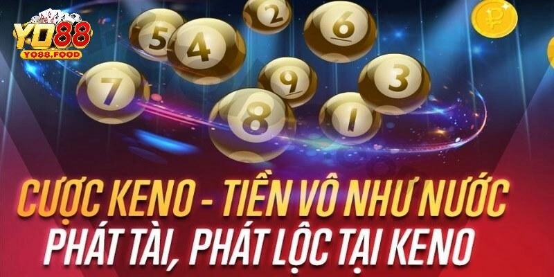 Keno Yo88 - Địa Chỉ Cung Cấp Game Xổ Số Tự Chọn Uy Tín Giới thiệu về keno Yo88
