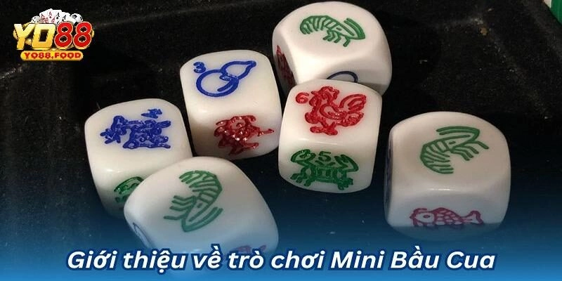 Bầu Cua Mini Yo88 - Giải Đáp Thắc Mắc Về Công Thức Cá Cược Đôi nét bạn cần biết về bầu cua mini Yo88