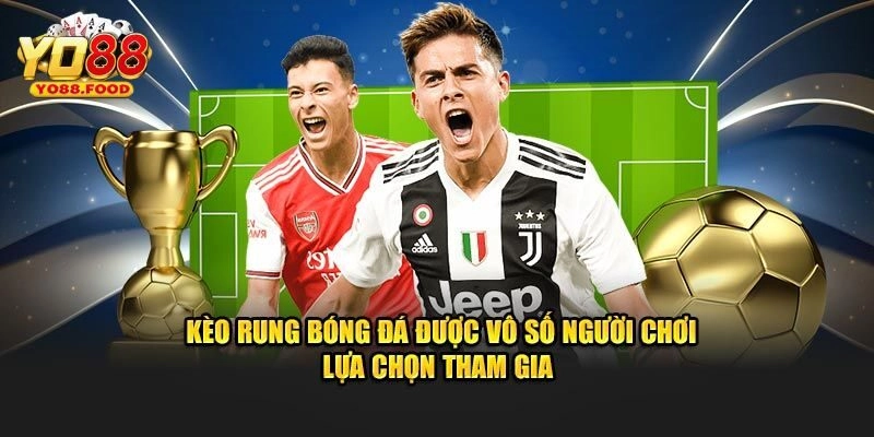 Kinh Nghiệm Vào Tiền Cá Cược Kèo Rung Yo88 Chuẩn Nhất Chia sẻ chi tiết cách chơi kèo rung cho người mới