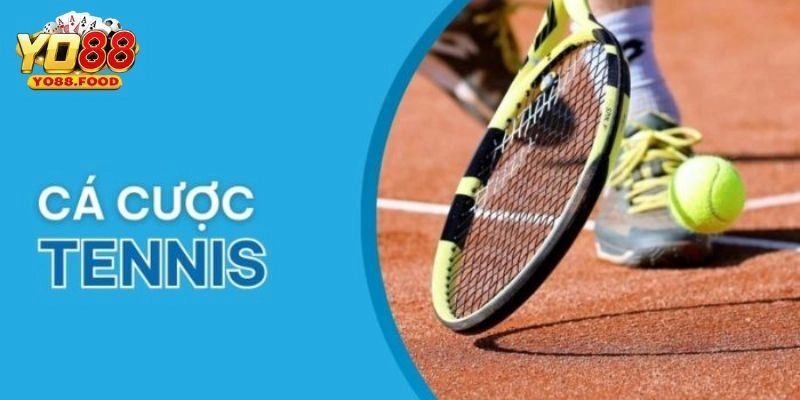Cá Cược Tennis Yo88 - Môn Thể Thao Hấp Dẫn Không Thể Chối Từ Bật mí phương pháp cá cược tennis chuẩn xác nhất