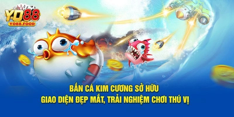 Bắn Cá Kim Cương - Hóa Thân Thành Ngư Phủ Ở Lòng Đại Dương Bắn cá kim cương là gì?